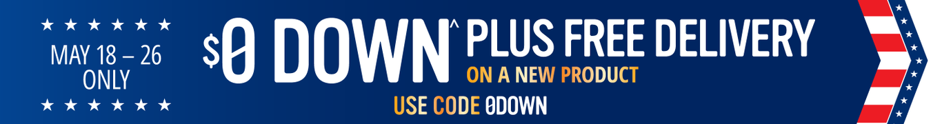 $0 Down Plus Free Delivery On A New Product
