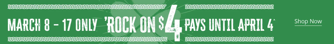 March 8 - 17 Only | $4 Pays until April 14^ on a new product