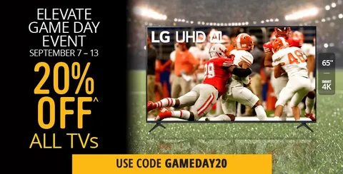 ELEVATE GAME DAY | 20% OFF ALL TVS^